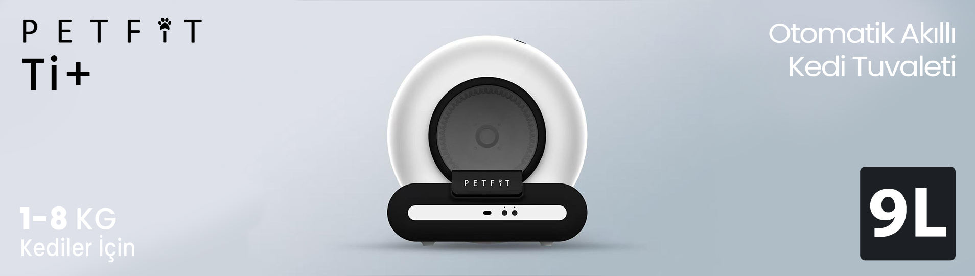 PetFit Akıllı Kedi Tuvaleti