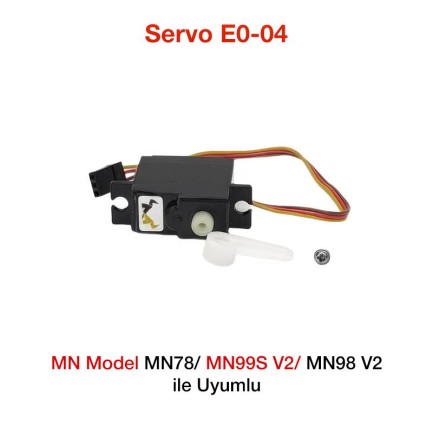 MN Model MN82/MN82 Pro/MN82S/MN78/MN99S V2/MN98 V2/MN78/MN168 İçin Servo E0-04 - oyuncakhobi