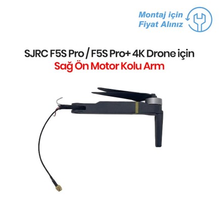 SJRC F5S Pro / F5S Pro+ 4K Drone İçin Sağ Ön Motor Kolu Arm (Teknik Servis Ürünüdür-Montaj İçin Fiyat Alınız) SJRC F5S Pro / F5S Pro+ 4K Drone İçin Sağ Ön Motor Kolu Arm (Teknik Servis Ürünüdür-Montaj İçin Fiyat Alınız)
