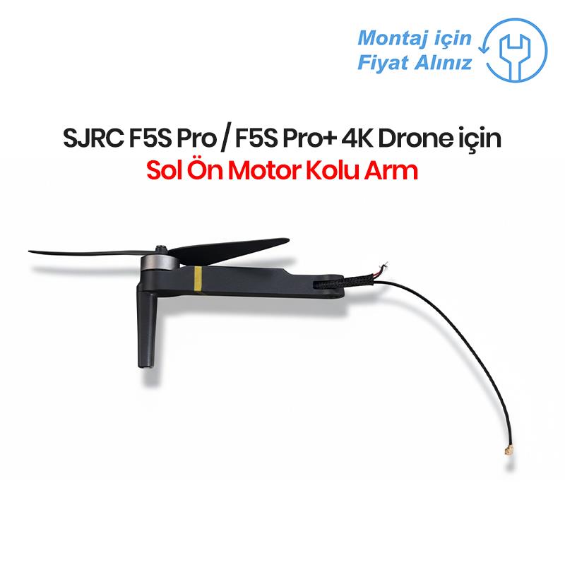 SJRC F5S Pro / F5S Pro+ 4K Drone İçin Sol Ön Motor Kolu Arm (Teknik Servis Ürünüdür-Montaj İçin Fiyat Alınız)