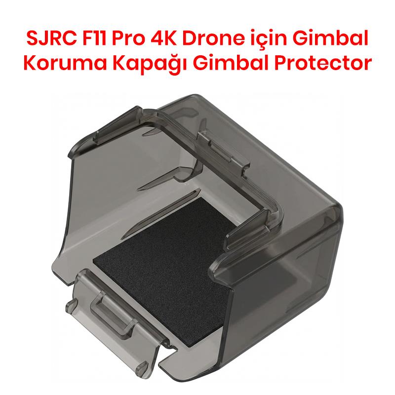 SJRC F11 Pro 4K Drone İçin Gimbal Koruma Kapağı Gimbal Protector - oyuncakhobi
