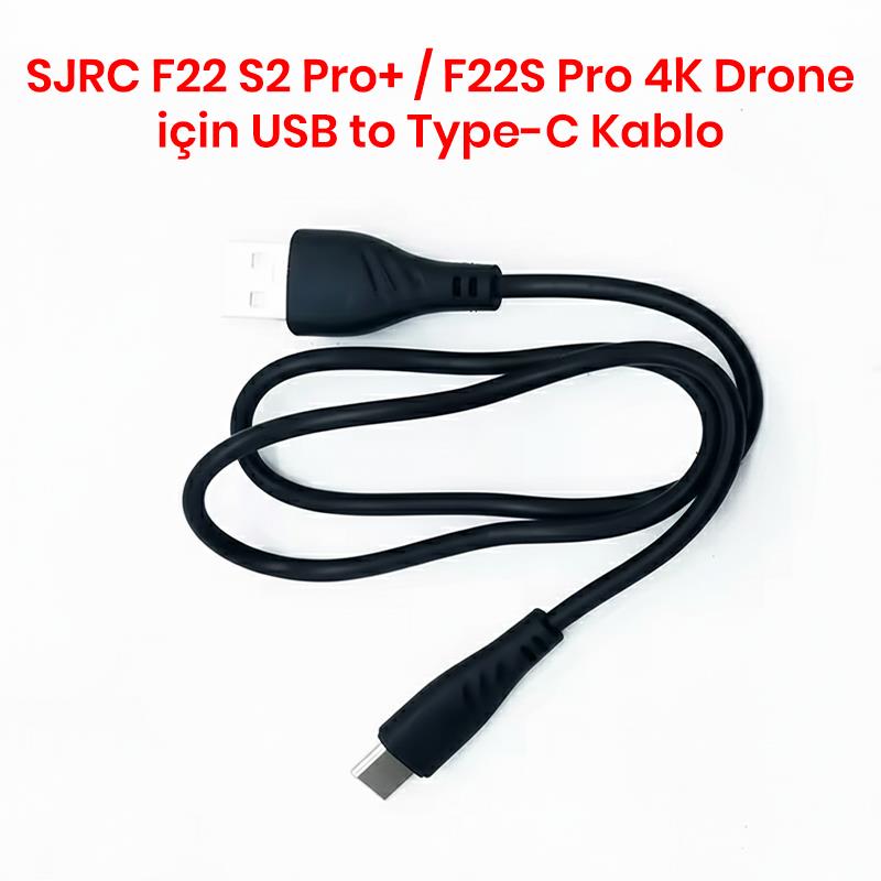 SJRC F22 S2 Pro+ / F22S Pro 4K Drone İçin USB to Type-C Kablo - oyuncakhobi