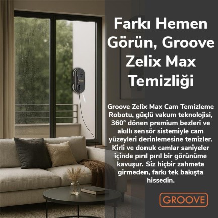Groove Zelix Max Akıllı Cam Temizleme Silme Robotu +Yapay Zeka Desteği+Ultra Sessiz+Akıllı Sensör - Thumbnail