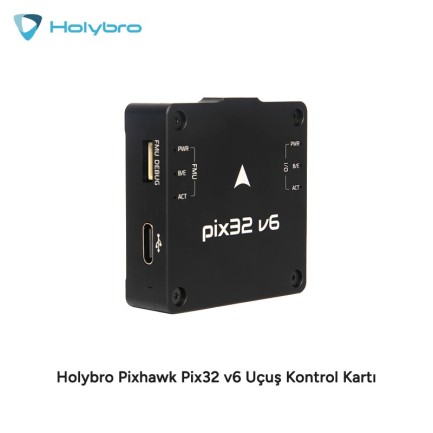 Holybro - Holybro Pixhawk Pix32 v6 Uçuş Kontrol Kartı