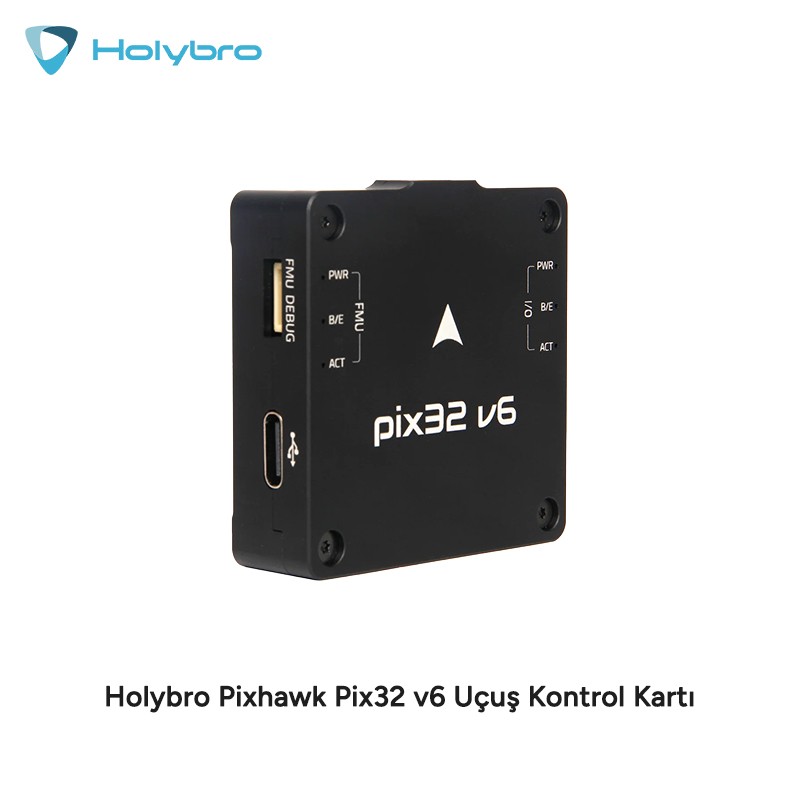 Holybro Pixhawk Pix32 v6 Uçuş Kontrol Kartı