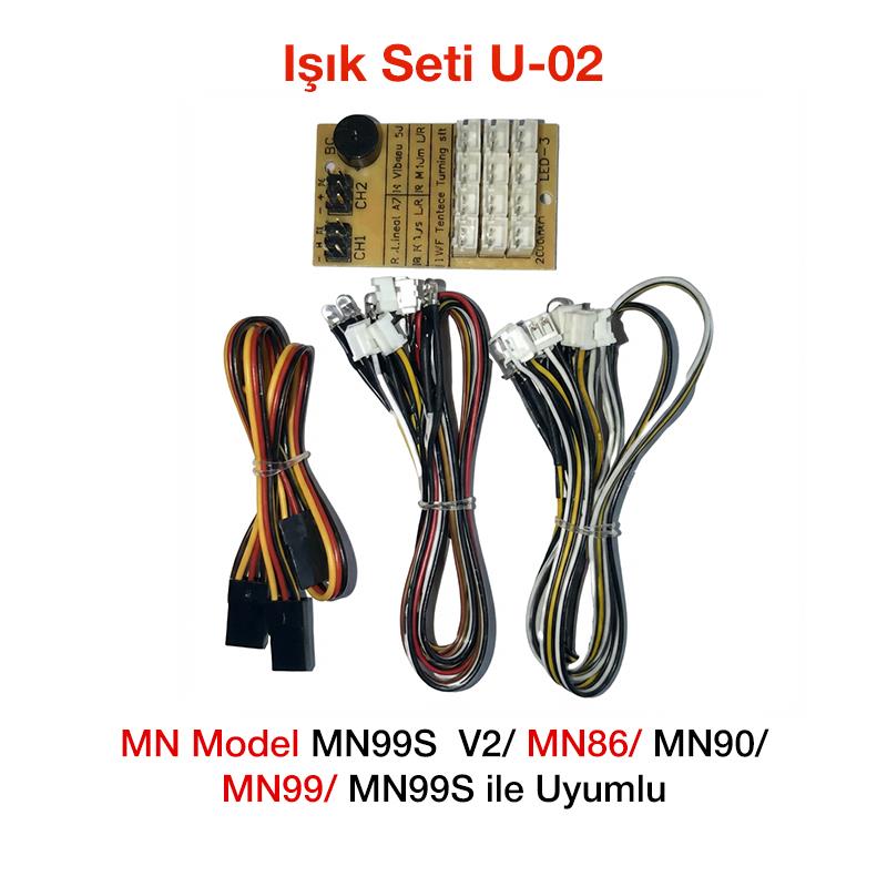 MN Model MN99S V2/MN98 V2/MN86/MN90/MN99/MN99S Işık Seti U-02