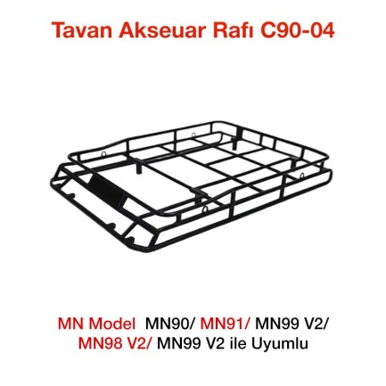 MN Model - MN Model MN90/MN91/MN99 V2/MN98 V2/MN99 V2 Tavan Akseuar Rafı C90-04