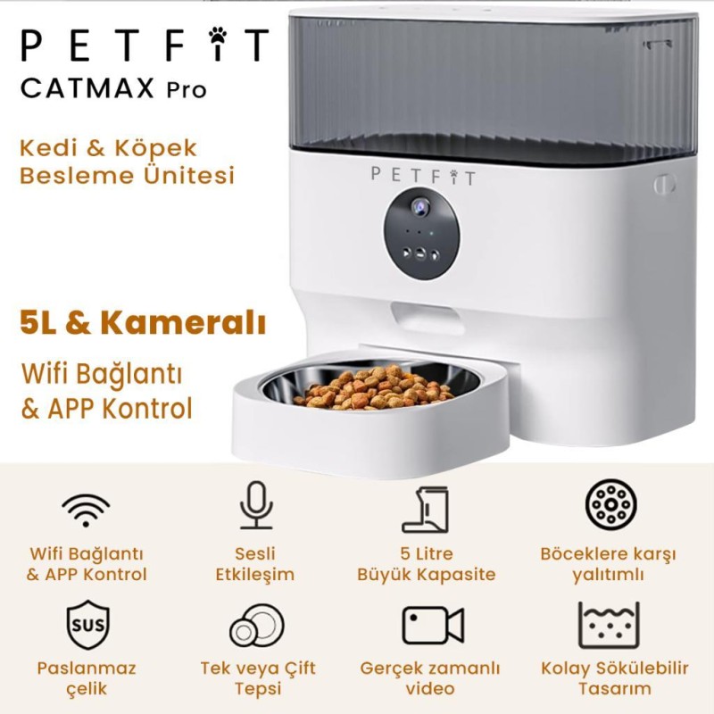 Petfit CatMax Pro 5L Wi-Fi Kameralı Akıllı Otomatik Kedi Köpek Mama Kabı Besleme Ünitesi (Sesli Komut+Çelik Kase+APP Kontrol)