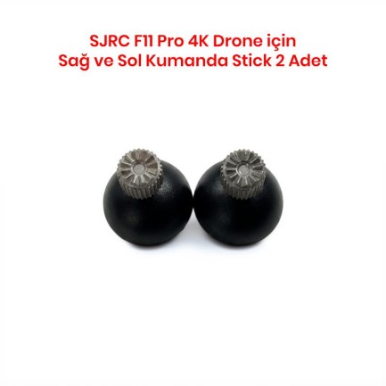 SJRC - SJRC F11 Pro 4K Drone İçin Sağ ve Sol Kumanda Stick 2 Adet