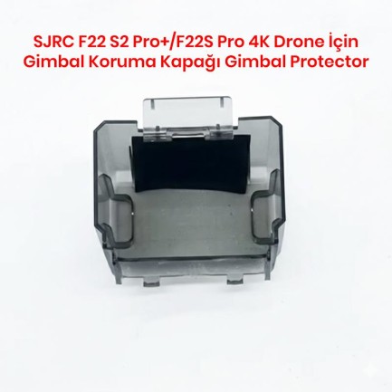 SJRC - SJRC F22 S2 Pro+/F22S Pro 4K Drone İçin Gimbal Koruma Kapağı Gimbal Protector