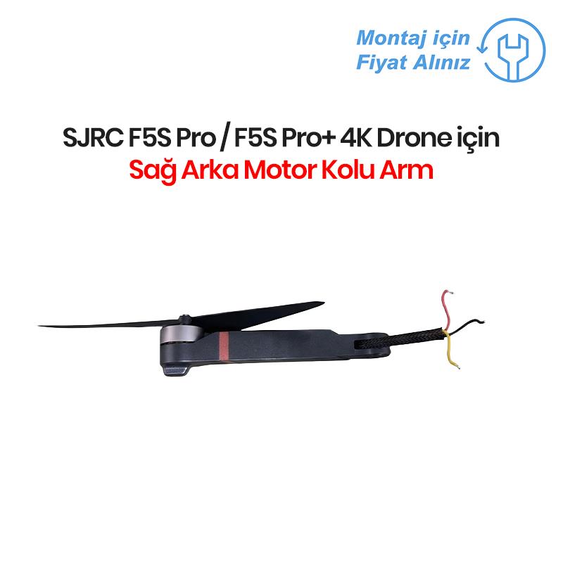 SJRC F5S Pro / F5S Pro+ 4K Drone İçin Sağ Arka Motor Kolu Arm (Teknik Servis Ürünüdür-Montaj İçin Fiyat Alınız)