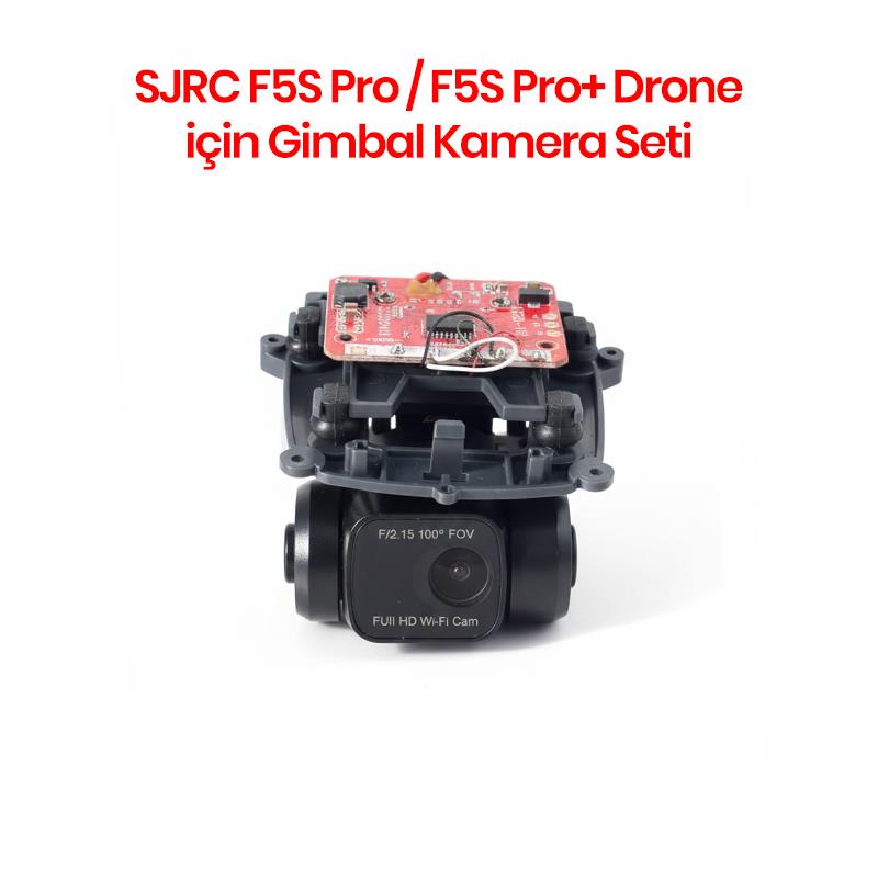 SJRC F5S Pro / F5S Pro+ Drone İçin Gimbal Kamera Seti (Teknik Servis Ürünüdür-Montaj İçin Fiyat Alınız)