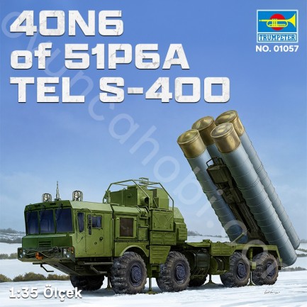 Trumpeter 01057 40N6 of 51P6A TEL S-400 Maket Model Kit - Thumbnail