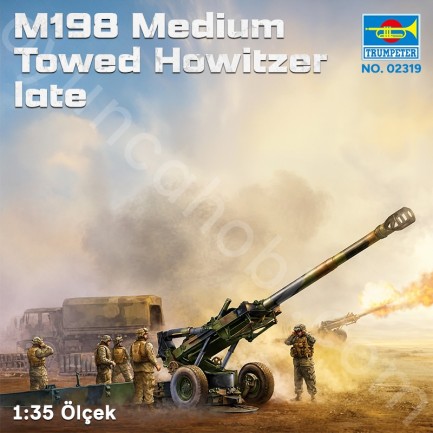 Trumpeter 02319 M198 Medium Towed Howitzer late Maket Model Kit - Thumbnail