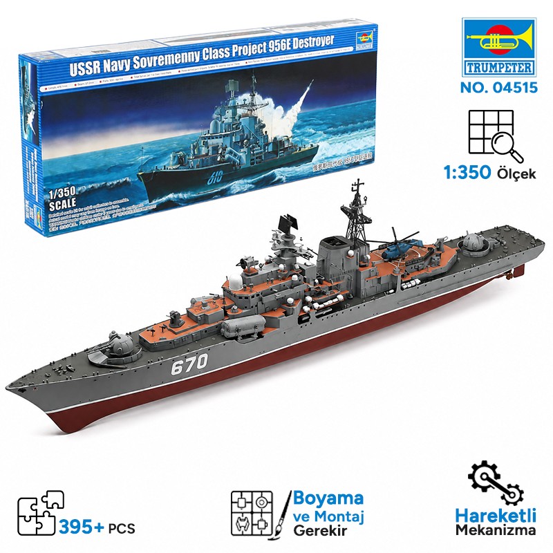 Trumpeter 04515 USSR Navy Sovremenny Class Maket Model Kit