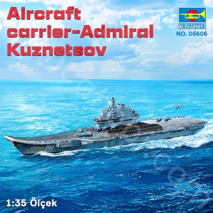 Trumpeter 05606 Aircraft carrier-Admiral Kuznetsov Maket Model Kit - Thumbnail