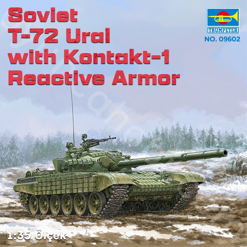 Trumpeter 09602 Soviet T-72 Ural with Kontakt-1 Reactive Armor Maket Model Kit