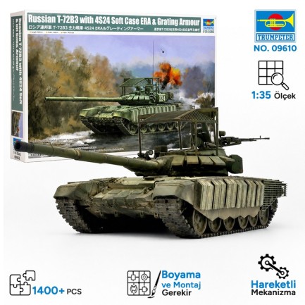 Trumpeter - Trumpeter 09610 Russian T-72B3 with 4S24 Soft Case ERA |*| Grating Armour Maket Model Kit